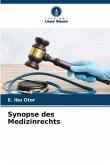 Synopse des Medizinrechts