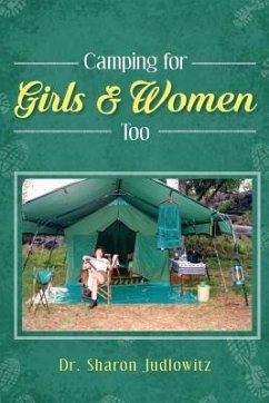 Camping for Girls & Women Too - Judlowitz, Sharon