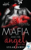 The Mafia and His Angel: Part 2