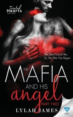 The Mafia and His Angel: Part 2 - James, Lylah