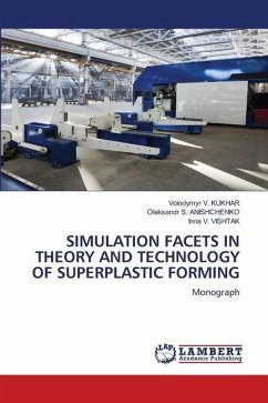 SIMULATION FACETS IN THEORY AND TECHNOLOGY OF SUPERPLASTIC FORMING