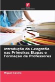 Introdução da Geografia nas Primeiras Etapas e Formação de Professores