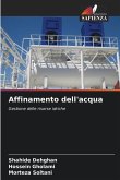 Affinamento dell'acqua