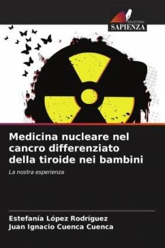 Cover Medicina nucleare nel cancro differenziato della tiroide nei bambini