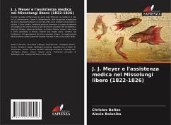 J. J. Meyer e l'assistenza medica nel Missolungi libero (1822-1826) - Baltas, Christos;Balanika, Alexia