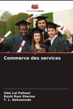 Commerce des services - Paliwal, Udai Lal;Sharma, Kashi Ram;Nakweenda, T. L.