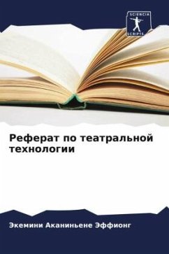 Referat po teatral'noj tehnologii - Jeffiong, Jekemini Akanin'ene