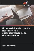 Il ruolo dei social media nel favorire il coinvolgimento delle donne nelle TIC