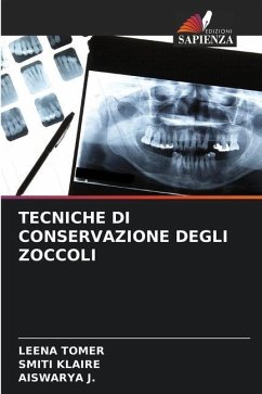 TECNICHE DI CONSERVAZIONE DEGLI ZOCCOLI - Tomer, Leena;Klaire, Smiti;J., AISWARYA