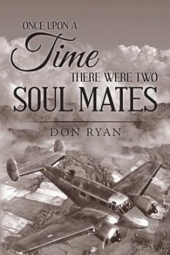Once Upon A Time There Were Two Soul Mates - Ryan, Don