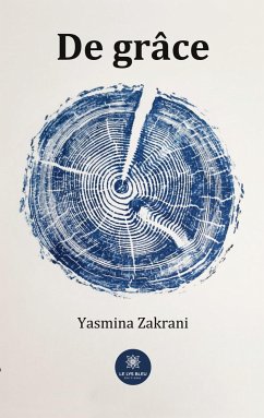 De grâce - Yasmina Zakrani