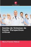 Gestão de Sistemas de Saúde: Perspectivas críticas