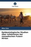 Epidemiologische Studien über Infektionen bei nomadischen Fulani-Hirten