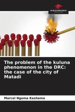 The problem of the kuluna phenomenon in the DRC: the case of the city of Matadi - Kashama, Marcel Ngoma