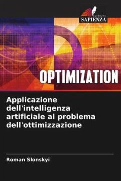 Applicazione dell'intelligenza artificiale al problema dell'ottimizzazione - Slonskyi, Roman
