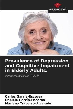 Prevalence of Depression and Cognitive Impairment in Elderly Adults. - García-Escovar, Carlos;García-Endaraa, Daniela;Traverso-Alvarado, Mariano