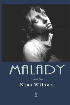 Malady - Wilson, Nina