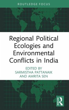 Cover Regional Political Ecologies and Environmental Conflicts in India (eBook, PDF)