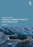 China's Foreign Policy and Practice (eBook, ePUB)