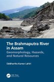 The Brahmaputra River in Assam (eBook, ePUB) The Brahmaputra River in Assam (eBook, ePUB)