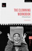 The Clowning Workbook (eBook, ePUB)