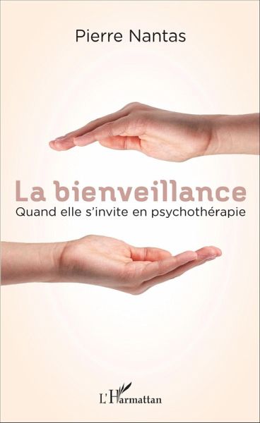 La bienveillance (eBook, PDF)