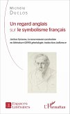 Un regard anglais sur le symbolisme français (eBook, PDF)