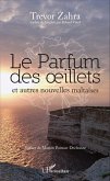 Le Parfum des oeillets et autres nouvelles maltaises (eBook, PDF)