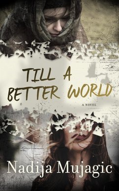Cover Till a Better World: A Novel (eBook, ePUB)