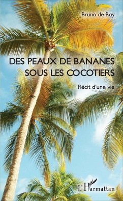 Cover Des peaux de bananes sous les cocotiers (eBook, PDF)