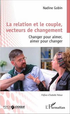 La relation et le couple, vecteurs de changement (eBook, PDF) Cover La relation et le couple, vecteurs de changement (eBook, PDF)