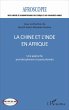 La Chine et l'Inde en Afrique n°7... - Bild 1