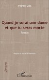 Quand je serai une dame et que tu seras morte (eBook, PDF)