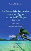 La Polynésie française sous le règne de Louis-Philippe (1836-1846) (eBook, PDF)