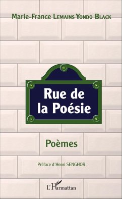 Rue de la poésie. Poèmes (eBook, PDF) - Marie-France Lemains Yondo Black, Lemains Yondo Black