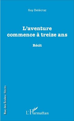 Cover L'aventure commence à treize ans (eBook, PDF)