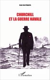 Churchill et la guerre navale (eBook, PDF)