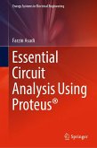 Essential Circuit Analysis Using Proteus® (eBook, PDF)