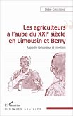 Les agriculteurs à l'aube du XXIe siècle en Limousin et Berry (eBook, PDF)