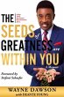 The Seeds of Greatness Are Within You... - Bild 1