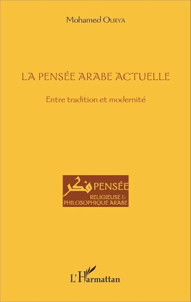La pensée arabe actuelle (eBook, PDF) La pensée arabe actuelle (eBook, PDF)