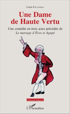 Une Dame de Haute Vertu (eBook, PDF) - Louis Falavigna, Falavigna