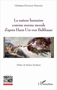 Cover La nature humaine comme norme morale d'après hans Urs von Balthasar (eBook, PDF)