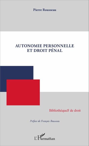 Autonomie personnelle et droit pénal (eBook, PDF)