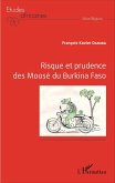 Risque et prudence des Moosé du Burkina Faso (eBook, PDF)
