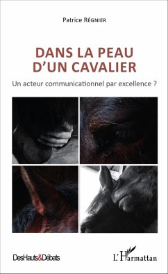 Dans la peau d'un cavalier (eBook, PDF) - Patrice Regnier, Regnier