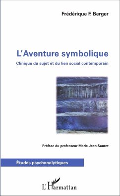 L'Aventure symbolique (eBook, PDF) - Frederique F. Berger, Berger