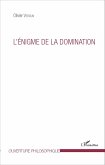 L'énigme de la domination (eBook, PDF) L'énigme de la domination (eBook, PDF)