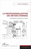 La professionnalisation des métiers féminins (eBook, PDF)