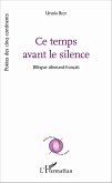 Ce temps avant le silence (eBook, PDF)